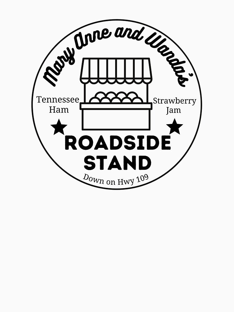 Mary Anne And Wandas Roadside Stand Dixie Chicks Shirt