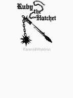 Ruby The Hatchet Shirt