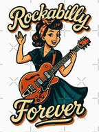 Rockabilly Forever Electric Guitar Woman 50s Rock'n'Roll Good Mood Shirt