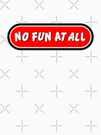No Fun Logo Shirt