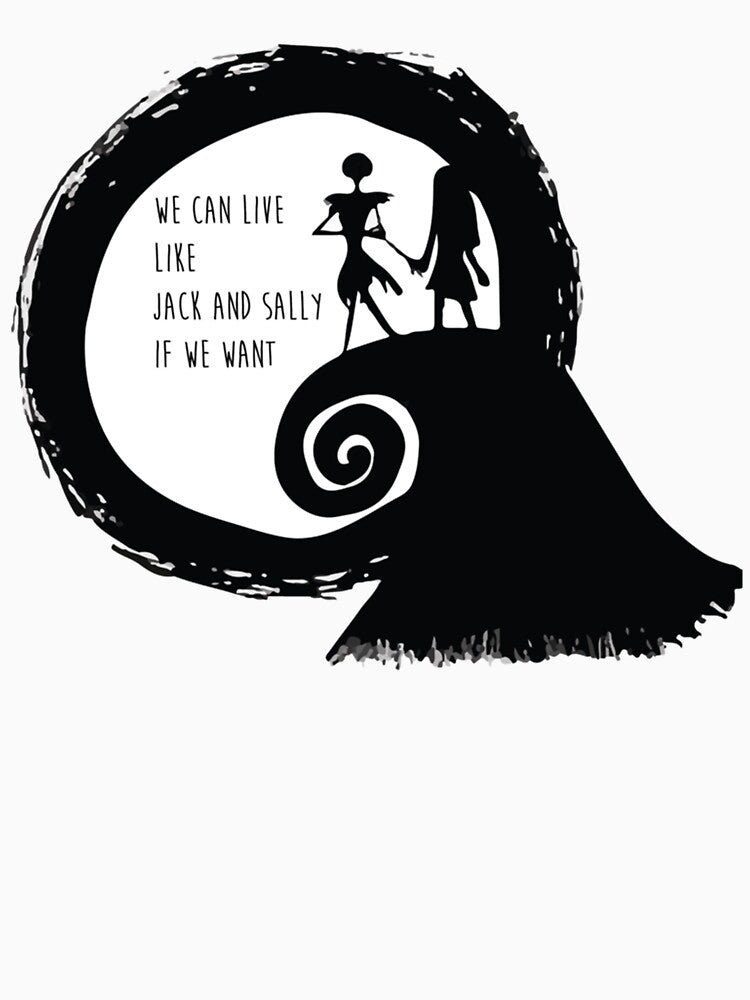 LIVE LIKE JACK AND SALLY Shirt