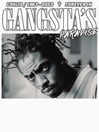 Coolio Tribute - Forever In Gangsta's Paradise Shirt
