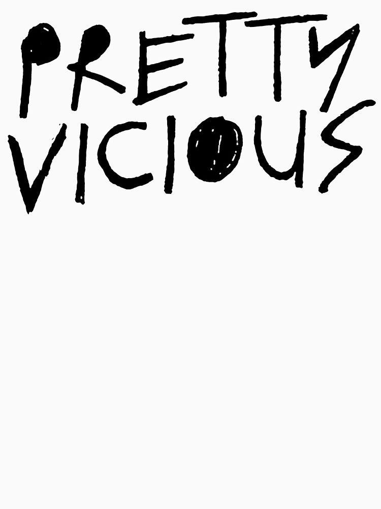 Pretty Vicious Shirt