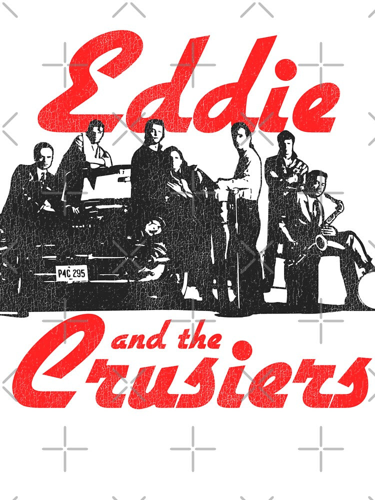 Eddie And The Cruisers Shirt