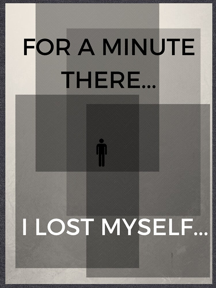 I Lost Myself Shirt