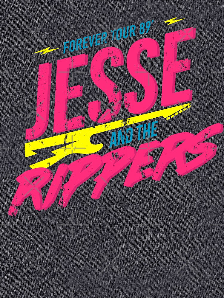 Jesse And The Rippers Forever Tour 89 Shirt