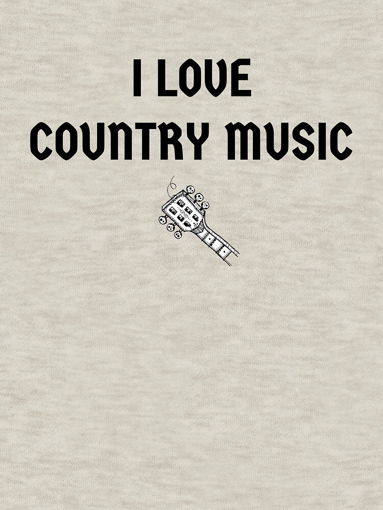 I LOVE COUNTRY MUSIC Shirt