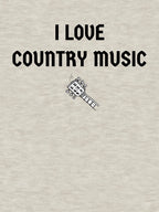 I LOVE COUNTRY MUSIC Shirt