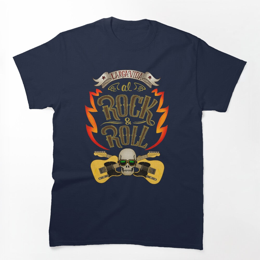 Larga Vida Al Rock And Roll Shirt