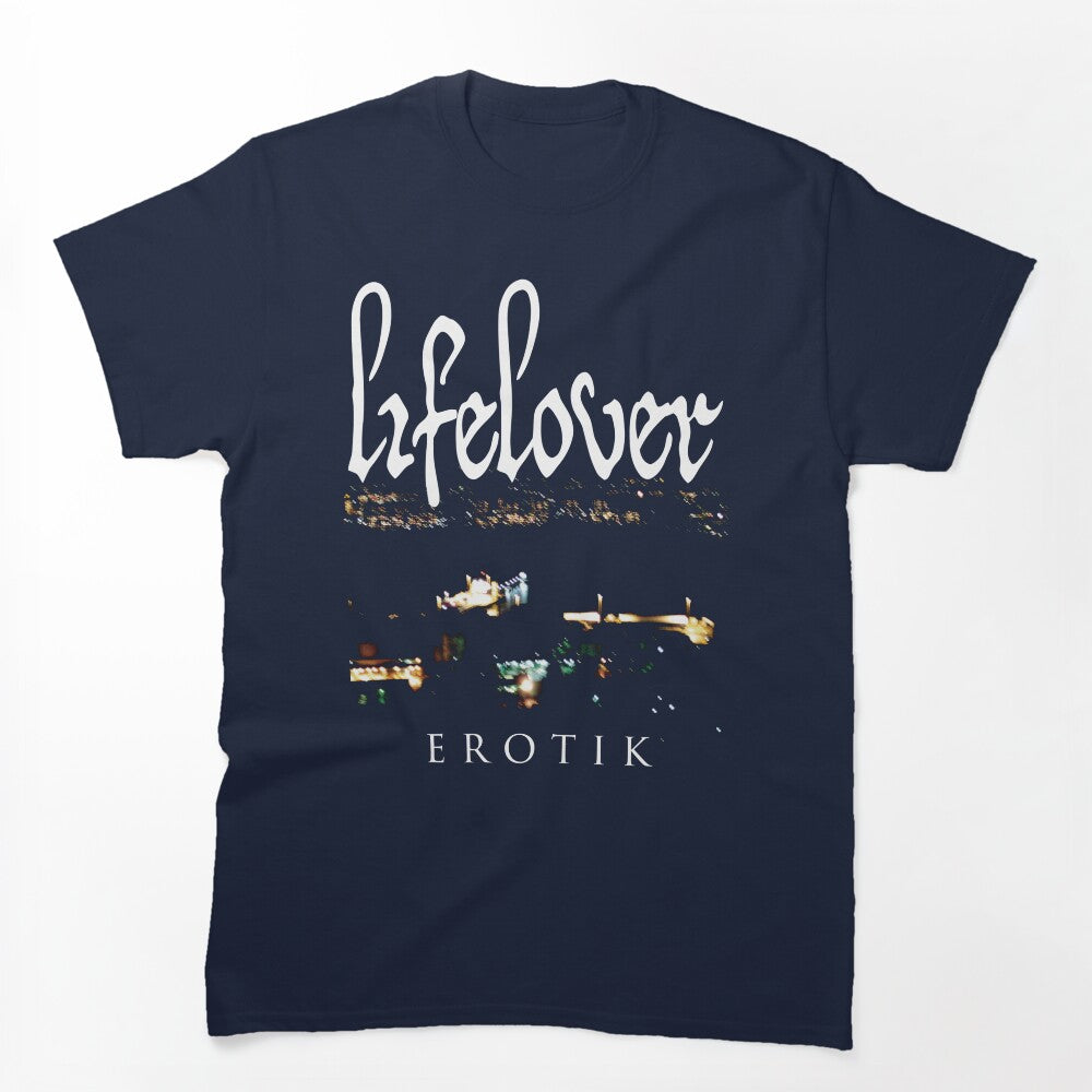 Lifelover - Erotik - Depressive Rock - Post Punk Shirt