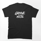 Groove Metal Shirt
