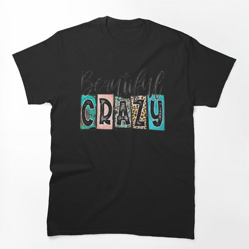 Beautiful Crazy Sublimation Woman Shirt