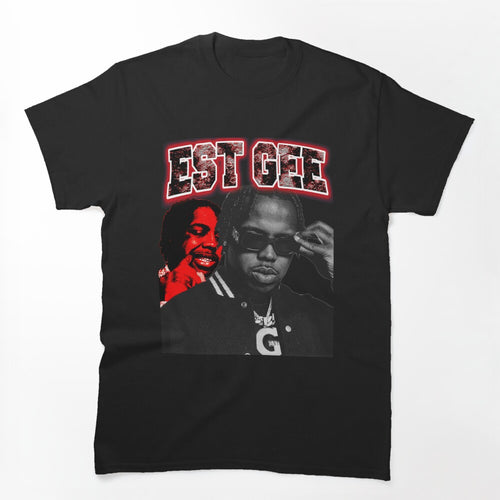 Est Gee Shirt