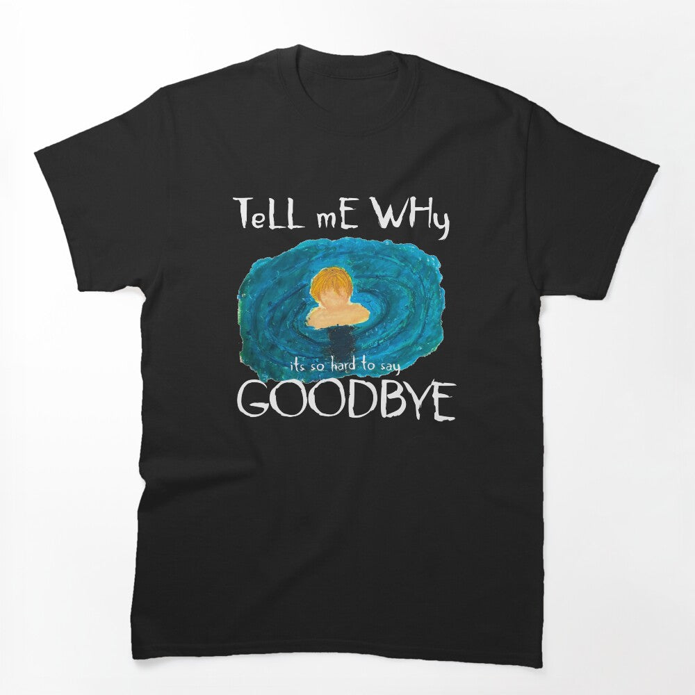 Tell Me Why TKL Shirt
