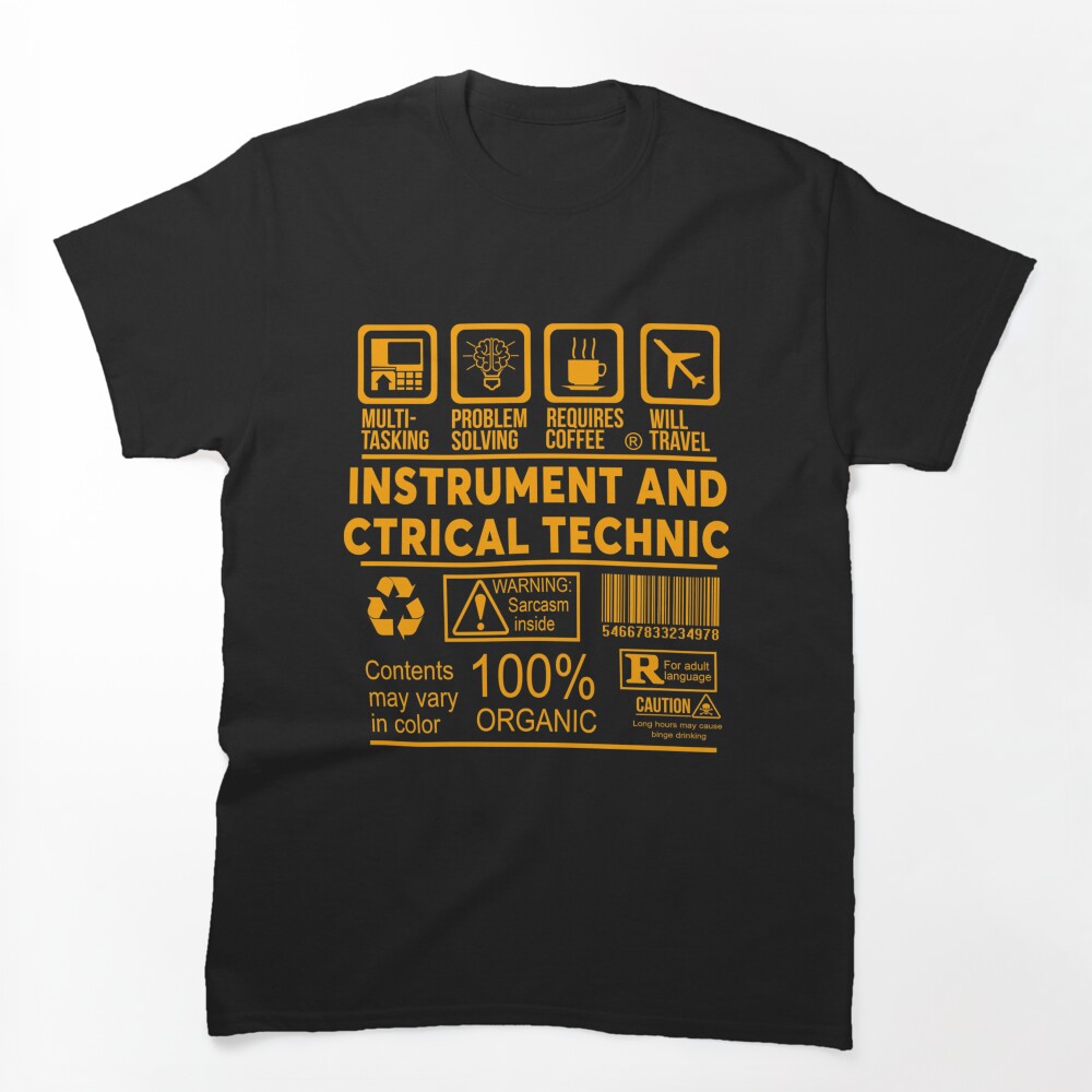 Instrument And Electrical Technician Nice Design 2017 Shirt