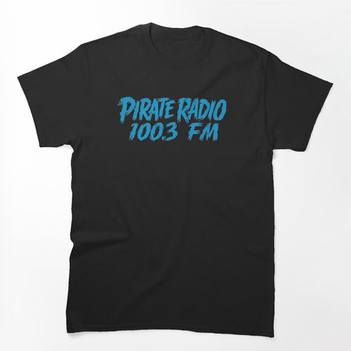 Pirate Radio - 100 3 FM Shirt