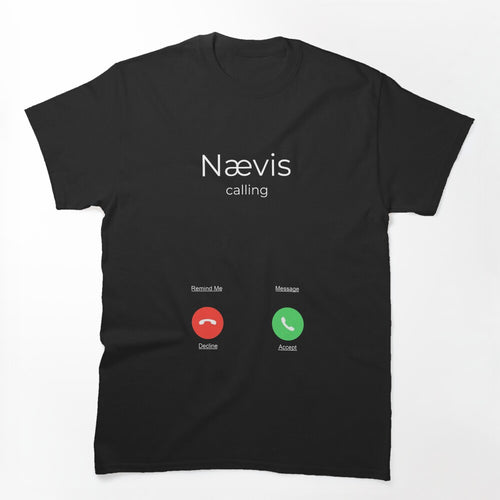 Nævis Calling Shirt