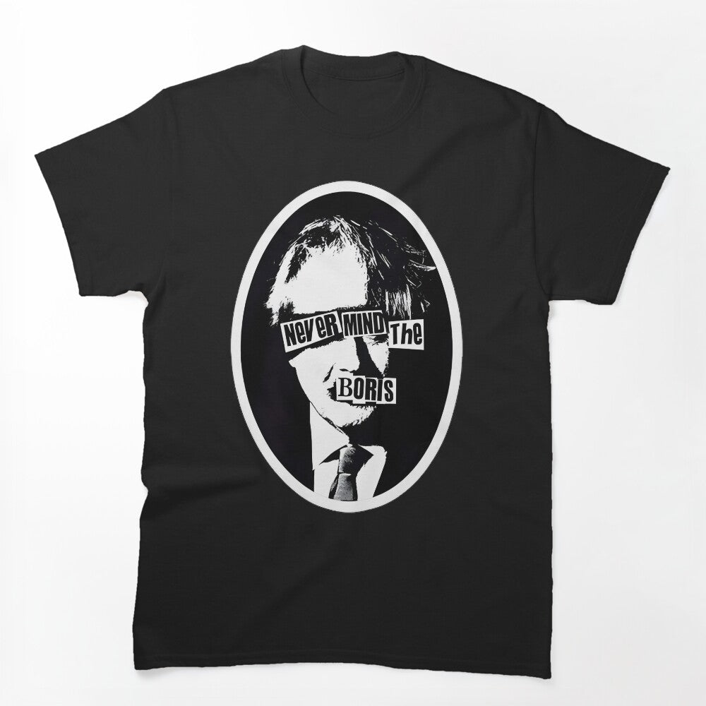 Never Mind The Boris Inspired Punk Rock Graphic Design Shirt