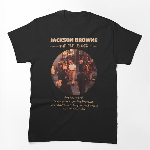 Jackson Browne - The Pretender Shirt