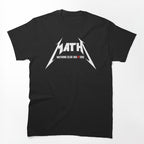 Math - Nothing Else Matters Shirt