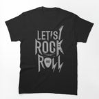 Let's Rock And Roll Shirt