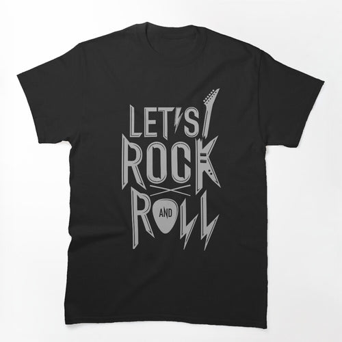 Let's Rock And Roll Shirt