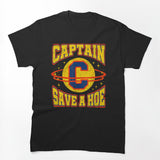 Captain Save A Hoe Funny Retro Distressed Slang Shirt