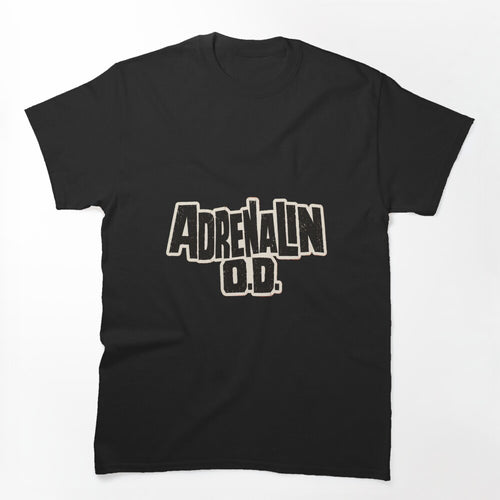 Adrenalin O D Shirt