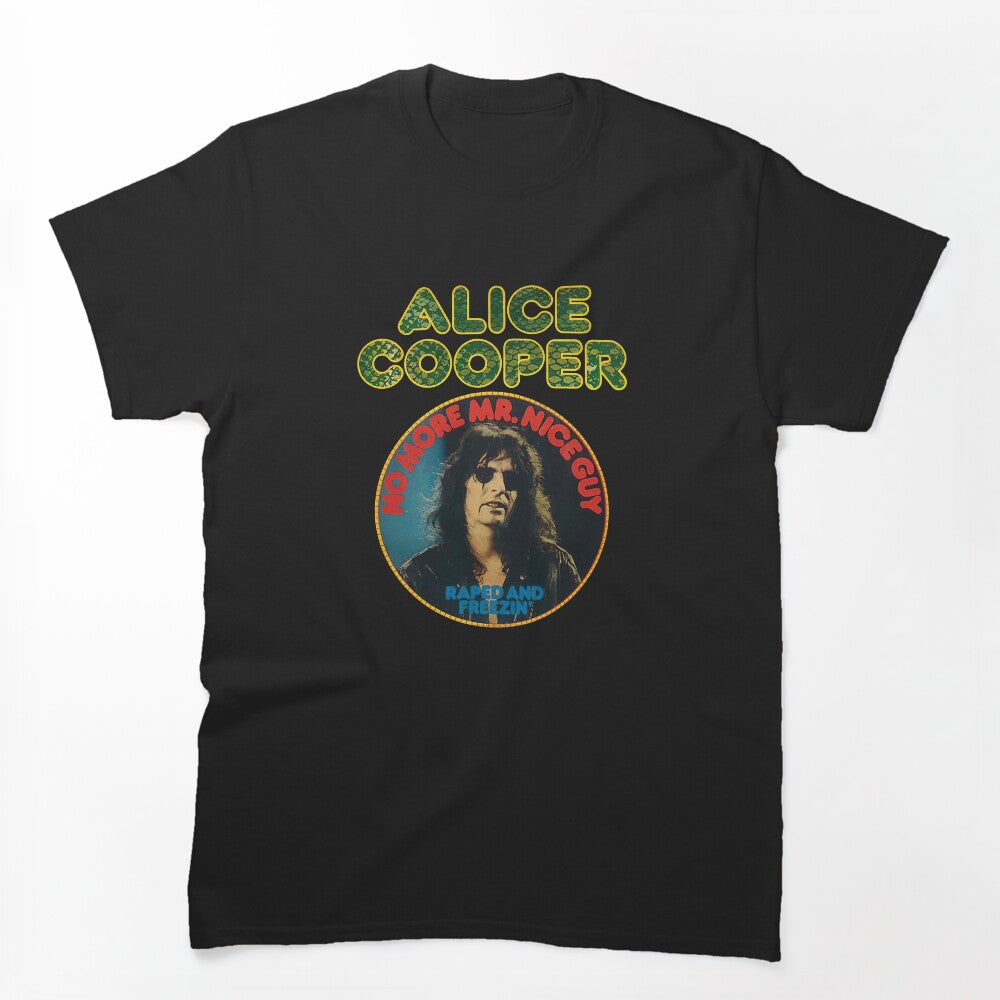 No More Mr Nice Guy Shirt