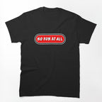 No Fun Logo Shirt