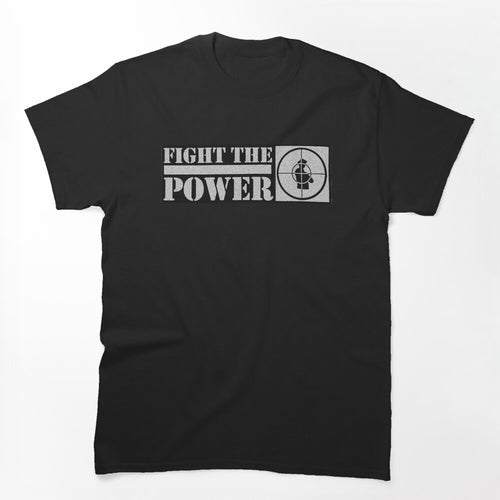 Fight The Power Shirt