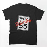 I Can't Drive 55 Distressed Shirt
