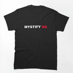 Mystify Me White Shirt