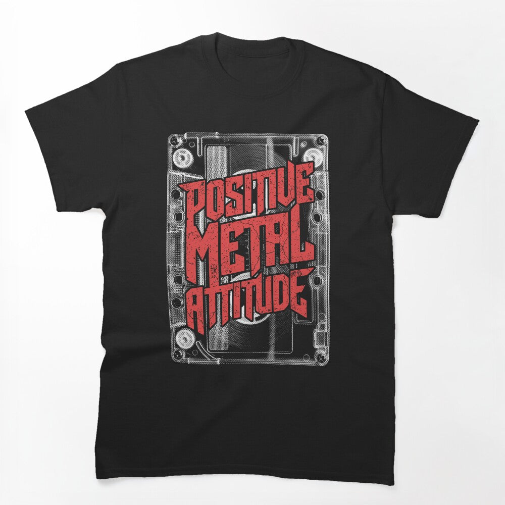 Positive Metal Attitude 80's 90's Cassette Heavy Music Shirt