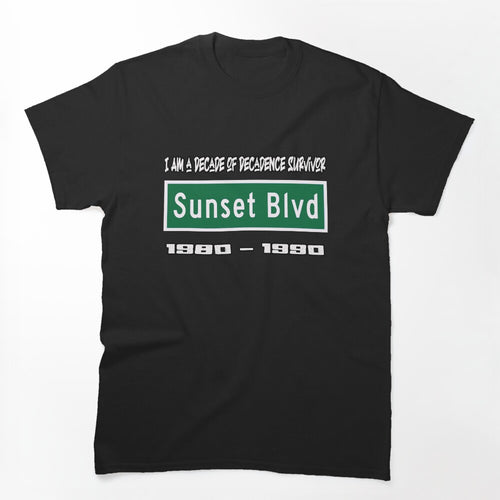 Sunset Blvd The Decade Of Decadence Survivor Shirt