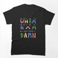 Wham Rap Shirt