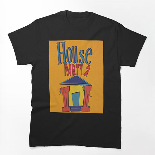 House Party 2 Shirt