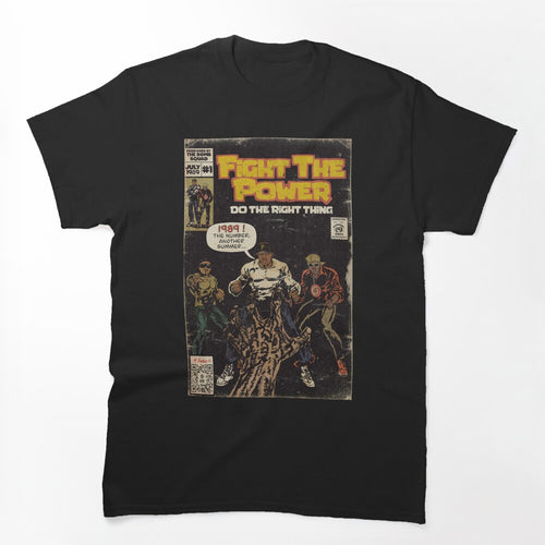 Fight The Power - Hip Hop Comic Parody- FineArtofMK Shirt