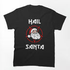 Hail Santa Shirt