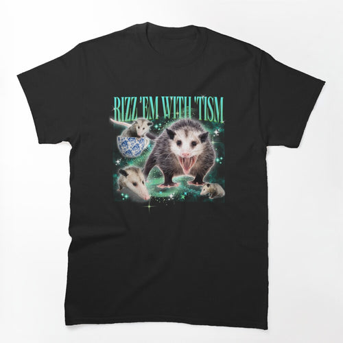 Rizz 'Em With 'Tism Bootleg Rap Shirt