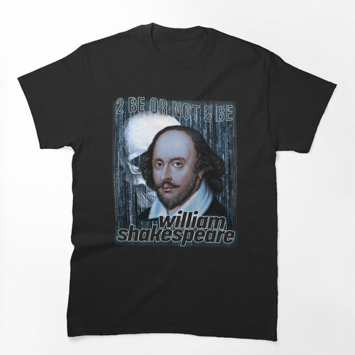 William Shakespeare Bootleg 90s Hip Hop Shirt