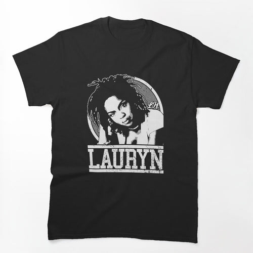 Funny Gifts Lauryn Hills Shirt