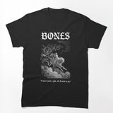 BONES Shirt