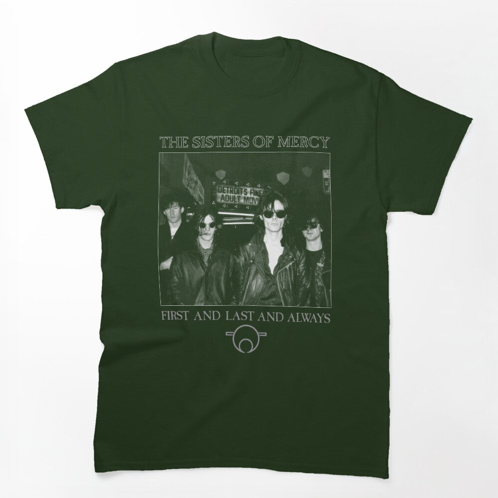 The Sisters Of Mercy First And Last And Always Shirt