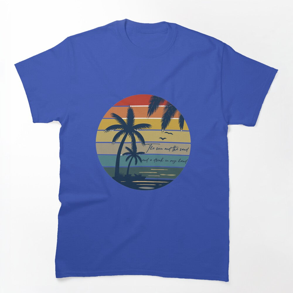 Sun And The Sand Drink In My Hand No Shoes Shirt