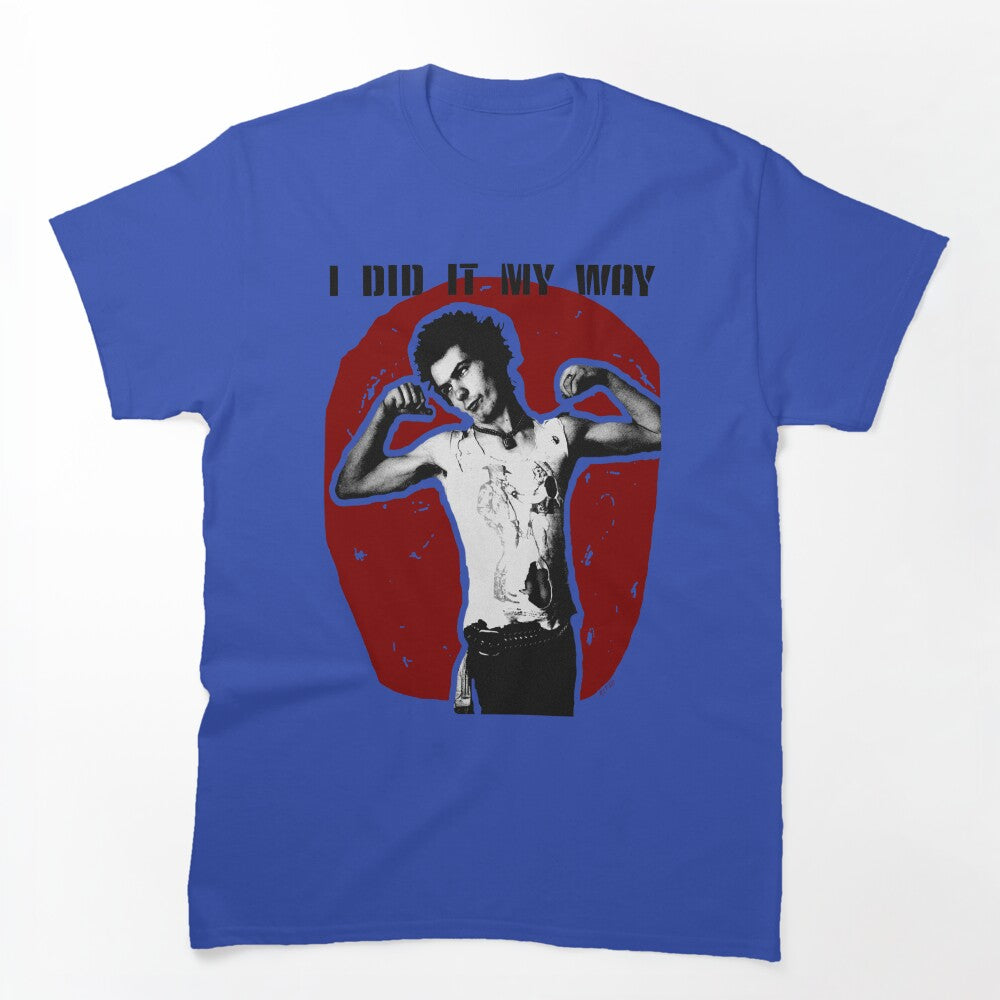 Sid Vicious I Did It My Way Shirt