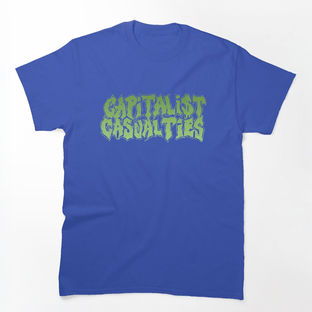 Capitalist Casualties Shirt