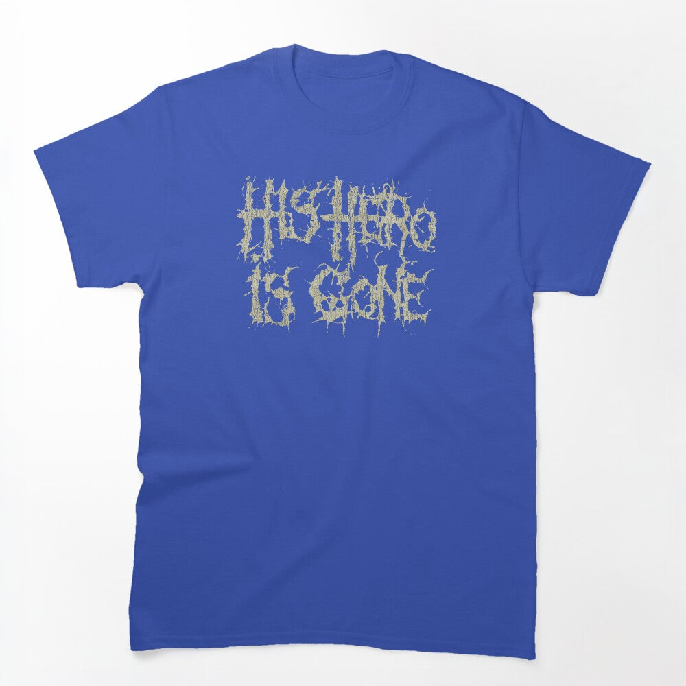 His Hero Is Gone 1995 Shirt