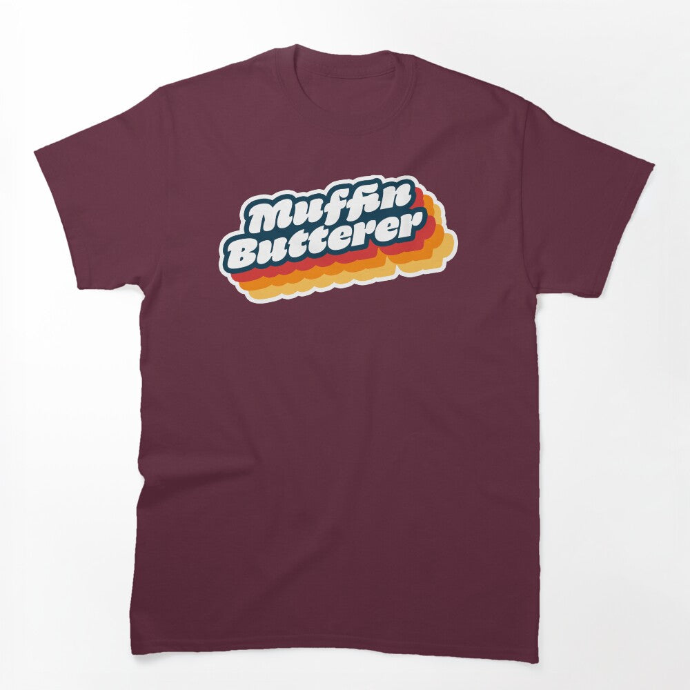 Wet Leg Muffin Butterer Shirt