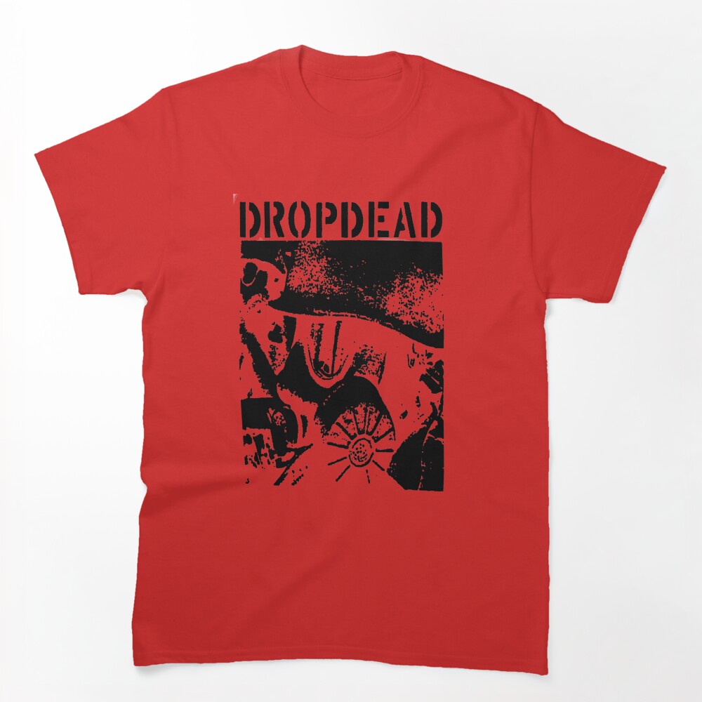 Dropdead Band Shirt